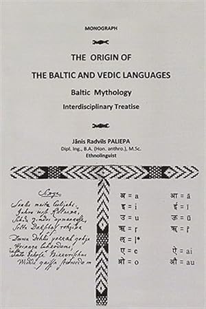 Imagen del vendedor de Origin of the Baltic and Vedic Languages : Baltic Mythology a la venta por GreatBookPricesUK