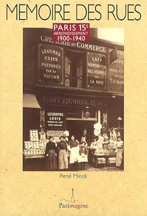 Image du vendeur pour Paris 15e arrondissement : 1900-1940 mis en vente par JLG_livres anciens et modernes