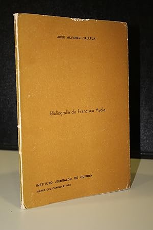 Imagen del vendedor de Bibliografa de Francisco Ayala. a la venta por MUNDUS LIBRI- ANA FORTES