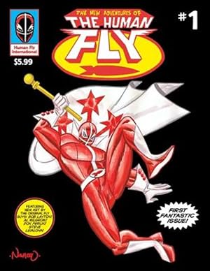 Image du vendeur pour New Adventures of the Human Fly : A Real-Life Legend Returns! mis en vente par GreatBookPricesUK