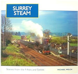 Seller image for Surrey Steam: Scenes from the Fifties and Sixties for sale by PsychoBabel & Skoob Books