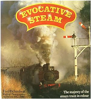 Bild des Verkufers fr Evocative Steam: The Majesty of Steam in Colour zum Verkauf von PsychoBabel & Skoob Books