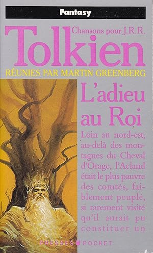 Bild des Verkufers fr L'adieu au roi : Chansons pour J.R.R. Tolkien zum Verkauf von Pare Yannick