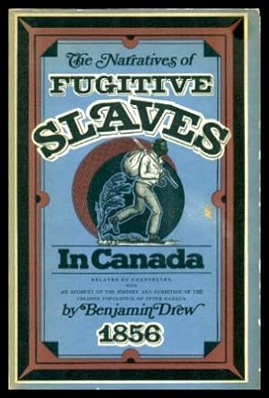 THE REFUGEE: or THE NARRATIVES OF FUGITIVE SLAVES IN CANADA - Related by Themselves with an Accou...