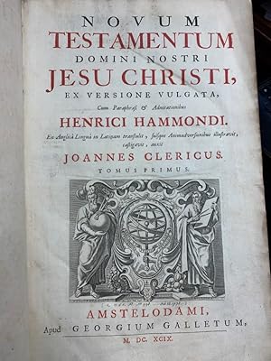 Novum Testamentum Domini nostri Jesu Christi ex versione vulgata cum paraphrasi et adnotationibus...