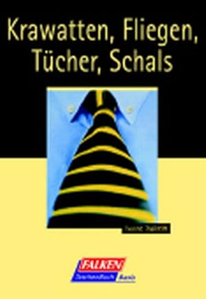 Seller image for Krawatten, Fliegen, Tcher, Schals for sale by Antiquariat Armebooks