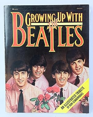Seller image for Growing up with The Beatles- An illustrated tribute by Ron Schaumburg for sale by Antigedades Argar