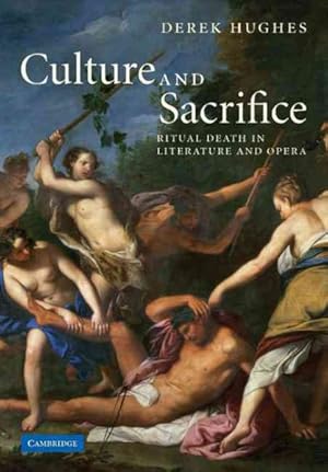 Immagine del venditore per Culture and Sacrifice : Ritual Death in Literature and Opera venduto da GreatBookPrices