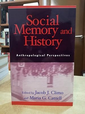 Seller image for SOCIAL MEMORY AND HISTORY. for sale by LLIBRERIA KEPOS-CANUDA