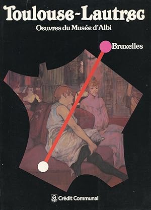 Bild des Verkufers fr Toulouse-Lautrec. Oeuvres du Muse d'Albi zum Verkauf von Studio Bibliografico Marini
