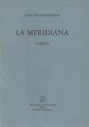 La meridiana. Haiku