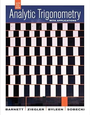 Seller image for Analytic Trigonometry with Applications for sale by GreatBookPrices