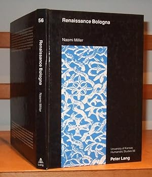 Renaissance Bologna: A Study in Architectural Form and Contents