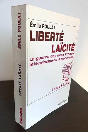 Image du vendeur pour Libert Lacit. La guerre des deux France et le principe de la modernit. mis en vente par Antiquariat Maralt