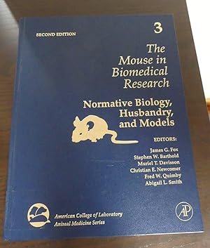 Image du vendeur pour The Mouse in Biomedical Research, 2nd Edition. Volume III Normative Biology, Husbandry, and Models. mis en vente par Antiquariat Maralt