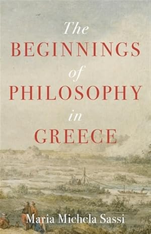 Seller image for Beginnings of Philosophy in Greece for sale by GreatBookPrices