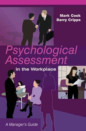 Bild des Verkufers fr Psychological Assessment In The Workplace : A Manager's Guide zum Verkauf von GreatBookPricesUK