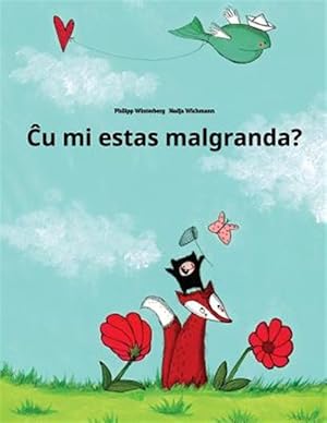 Imagen del vendedor de Cu Mi Estas Malgranda? : Children's Picture Book -Language: esperanto a la venta por GreatBookPricesUK