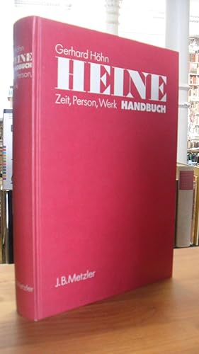 Immagine del venditore per Heine-Handbuch - Zeit, Person, Werk, venduto da Antiquariat Orban & Streu GbR