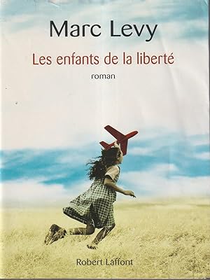 Bild des Verkufers fr Les enfants de la liberte' zum Verkauf von Librodifaccia