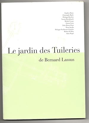 Image du vendeur pour Le jardin des Tuileries de Bernard Lassus mis en vente par Frances Wetherell