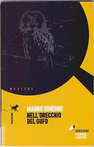 Seller image for Nell'orecchio del gufo - Mauro Simeone for sale by libreria biblos