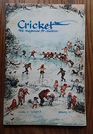 Image du vendeur pour Cricket: The Magazine For Children Vol.4, No.5 Jan. 1977 mis en vente par Grandma Betty's Books