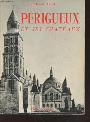 Image du vendeur pour Prigueux et ses Chteaux ou Prigueux a 2000 ans. mis en vente par Le-Livre