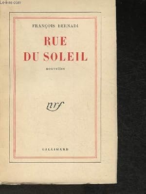 Seller image for Rue du Soleil- Nouvelles for sale by Le-Livre