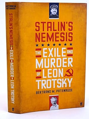 Bild des Verkufers fr STALIN'S NEMESIS: THE EXILE AND MURDER OF LEON TROTSKY zum Verkauf von Stella & Rose's Books, PBFA