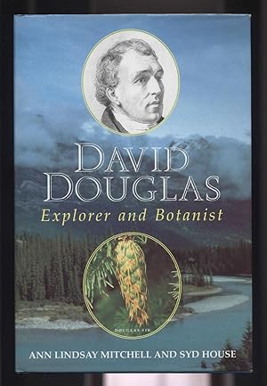 Seller image for David Douglas: Explorer and Botanist for sale by Calluna Books