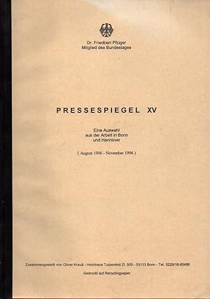 Bild des Verkufers fr Pressespiegel XV (August 1996 - November 1996) zum Verkauf von Clivia Mueller