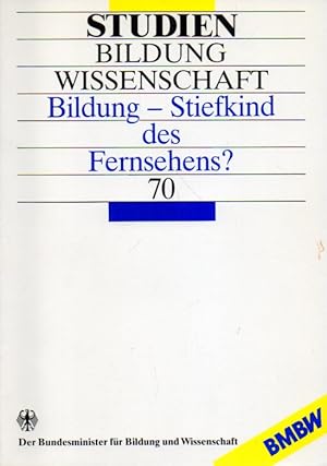 Bild des Verkufers fr Bildung - Stiefkind des Fernsehens ? zum Verkauf von Clivia Mueller