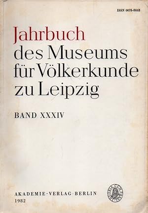 Jahrbuch des Museums für Völkerkunde zu Leipzig Band XXXIV