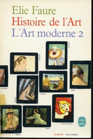 Image du vendeur pour Histoire de l'Art : L'art moderne Tome 2 mis en vente par Librairie Le Nord