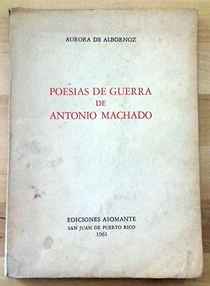 POESÍAS DE GUERRA DE ANTONIO MACHADO