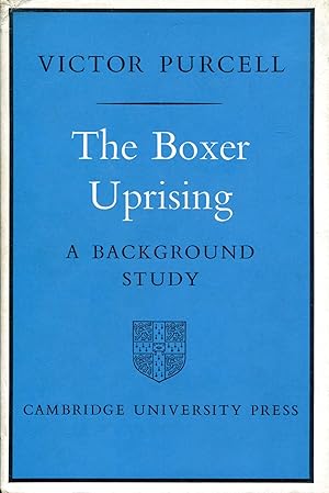 The Boxer Uprising, a background study