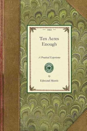 Seller image for Ten Acres Enough for sale by GreatBookPricesUK