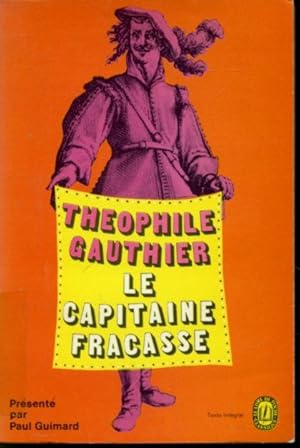 Bild des Verkufers fr Le capitaine Fracasse zum Verkauf von Librairie Le Nord