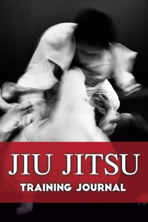 Imagen del vendedor de Jiu Jitsu Training Journal a la venta por GreatBookPrices