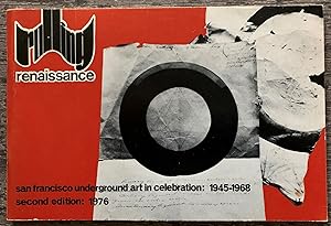 Rolling Renaissance : San Francisco underground art in celebration, 1945-1968.