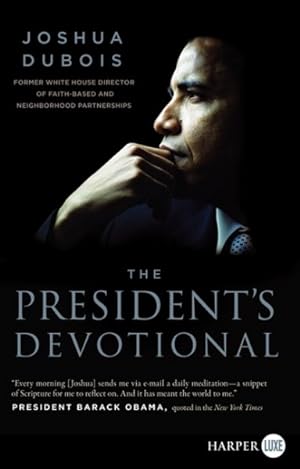 Imagen del vendedor de President's Devotional : The Daily Readings That Inspired President Obama a la venta por GreatBookPrices