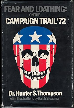 Immagine del venditore per Fear and Loathing on the Campaign Trail '72 venduto da Culpepper Books