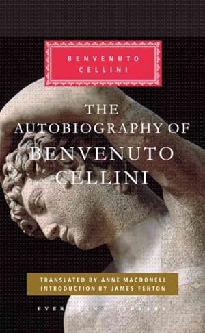 Seller image for Autobiography of Benvenuto Cellini for sale by GreatBookPrices