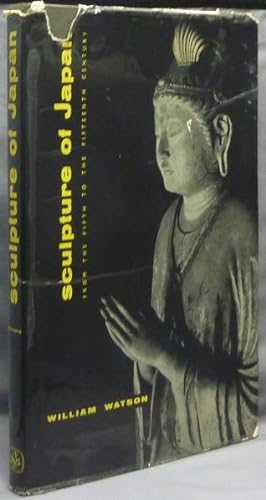 Sculpture of Japan: From the Fifth to the Fifteenth Century.