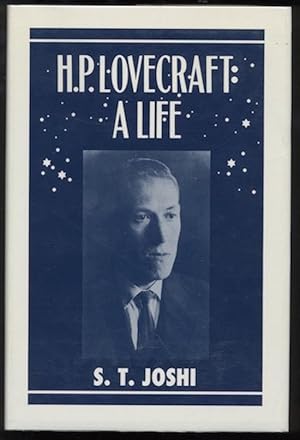 H.P. LOVECRAFT: A LIFE. 250 copies signed by author.