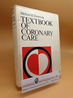 Seller image for Textbook of Coronary Care for sale by Roland Antiquariat UG haftungsbeschrnkt