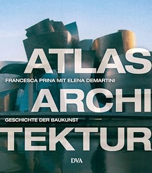 Bild des Verkufers fr Atlas Architektur: Geschichte der Baukunst zum Verkauf von Gerald Wollermann