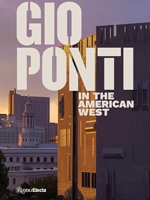 Image du vendeur pour Gio Ponti in the American West mis en vente par GreatBookPrices