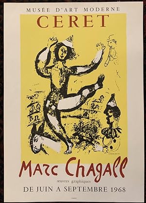 MARC CHAGALL. CERET. Oeuvres Graphiques. Museum D'Art Moderne. 1968. (Original Art Exhibition Pos...